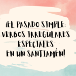 THE SIMPLE PAST: SPECIAL IRREGULAR VERBS IN…